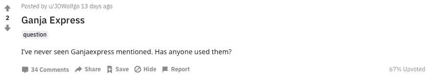Recent review of Ganja Express on Reddit.